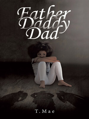 cover image of Father Daddy Dad